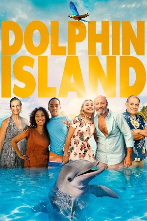 Download Dolphin Island (2021) Dual Audio [Hindi + English] WeB-DL 480p [330MB] | 720p [950MB]