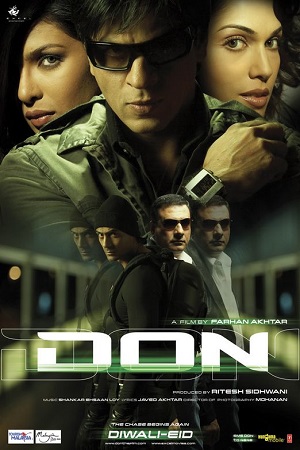 Download Don (2006) Hindi Full Movie 480p [450MB] | 720p [1.5GB] | 1080p [5GB]