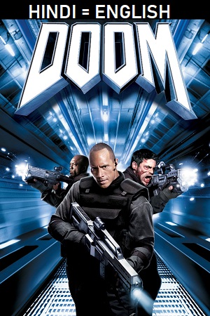 Download Doom (2005) Dual Audio {Hindi-English} 480p [450MB] | 720p [1GB] | 1080p [2.3GB]