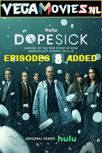 Download Dopesick (2021) Season 1 [Episodes 8 Added] Hulu Original English WEB Series 720p 10Bit [300MB] WEB-DL