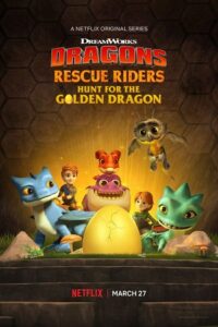 Download Dragons: Rescue Riders: Hunt for the Golden Dragon (2020) BluRay {English With Subtitles} Full Movie 480p [150MB] | 720p [400MB] | 1080p [1.5GB]