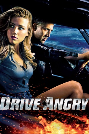 Download [18+] Drive Angry (2011) Dual Audio {Hindi-English} 480p [350MB] | 720p [1GB] | 1080p [3.4GB]