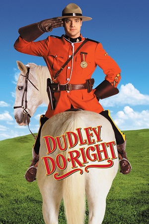 Download Dudley Do-Right (1999) Dual Audio {Hindi-English} 480p [300MB] | 720p [800MB] | 1080p [2GB]