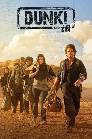 Download Dunki (2023) Hindi DD5.1 Full Movie NF WEB-DL 480p [500MB] | 720p [1.3GB] | 1080p [3.1GB] | 2160p 4K