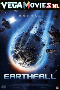 Download Earthfall (2015) Dual Audio {Hindi-English} 480p [300MB] | 720p [1GB]