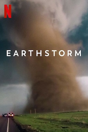 Download Earthstorm (2022) Season 1 Dual Audio {Hindi-English} 720p HEVC [420MB] WEB-DL