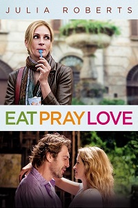 Download Eat Pray Love (2010) Dual Audio [Hindi + English] WeB-DL 480p [500MB] | 720p [1.4GB] | 1080p [2.8GB]