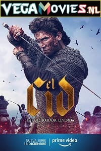 Download El Cid (Season 1-2) {English With Subtitles} Complete AMZN WEB Series 480p & 720p WEB-DL