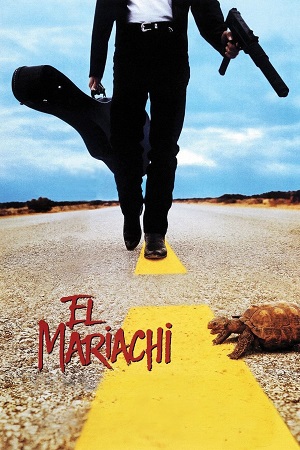 Download El Mariachi (1992) Dual Audio {Hindi-English} BluRay 480p [300MB] | 720p [800MB] | 1080p [1.8GB]