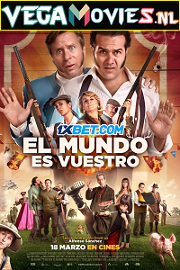 Download El Mundo Es Vuestro (2022) Hindi [Voice Over] Full Movie CAMRip 720p [971MB]