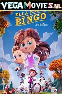 Download Ella Bella Bingo (2020) Dual Audio {Hindi-English} 480p [300MB] | 720p [700MB] | 1080p [1.9GB]