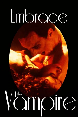 Download [18+] Embrace of the Vampire (1995) Unrated-BluRayDual Audio {Hindi-English} 480p [310MB] | 720p [900MB] | 1080p [2GB]