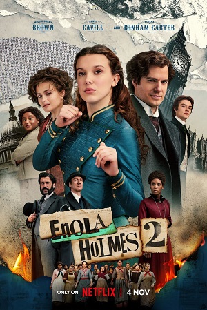 Download Enola Holmes 2 – Netflix Original (2022) WEB-DL Hindi – English [DDP 5.1] 480p [500MB] | 720p [1.4GB] | 1080p [3GB]