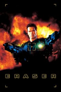 Download Eraser (1996) BluRay Dual Audio {Hindi-English} 480p [400MB] | 720p [1.2GB] | 1080p [2.4GB]