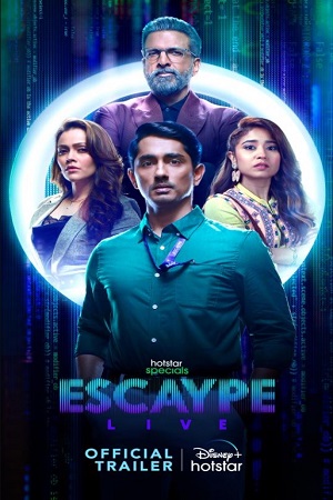 Download Escaype Live Season 1 (2022) Hindi Hotstar Special Complete WEB Series 480p | 720p | 1080p WEB-DL