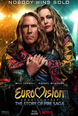 Download Eurovision Song Contest: The Story of Fire Saga (2020) NF English 480p [300MB] | 720p [950MB]