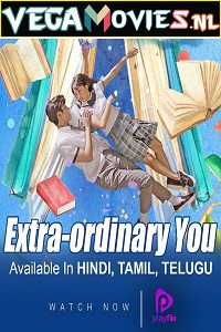 Download Extraordinary You (2019) Season 1 Hindi Dubbed Complete WEB Series 720p HEVC [350MB] WEB-DL