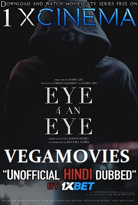 Download Eye 4 an Eye (2020) Dual Audio {Hindi-English} 720p WEB-Rip