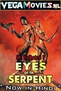 Download [18+] Eyes Of The Serpent (1994) Dual Audio {Hindi-English} 480p [300MB] | 720p [800MB]