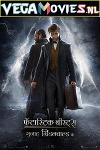 Download Fantastic Beasts 2: The Crimes of Grindelwald (2018) Dual Audio {Hindi-English} 480p [400MB] | 720p [1.3GB] | 1080p [3GB] | 2160p [7GB]