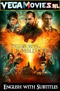 Download Fantastic Beasts: The Secrets of Dumbledore (2022) {English with Subtitles} Full Movie WEB-DL 480p [350MB] | 720p [1GB] | 1080p [2GB]