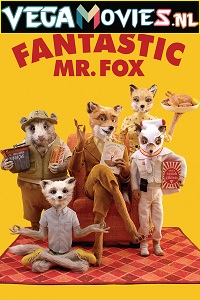 Download Fantastic Mr. Fox (2009) English 480p [300MB] | 720p [700MB]