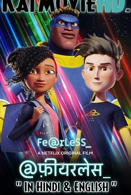 Download Fearless (2020) Dual Audio {Hindi DD 5.1-English} 480p [350MB] | 720p [800MB] | 1080p [2GB]