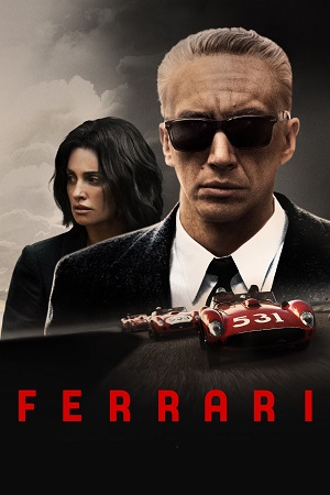 Download Ferrari (2023) WEB-DL {English With Subtitles} Full Movie 480p [450MB] | 720p [1.2GB] | 1080p [2.5GB]