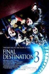 Download Final Destination 3 (2006) Dual Audio {Hindi-English} 480p [350MB] | 720p [700MB] | 1080p [2.8GB]