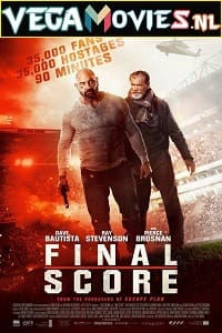 Download Final Score (2018) Dual Audio {Hindi-English} 480p [350MB] | 720p [1GB] | 1080p [2GB]