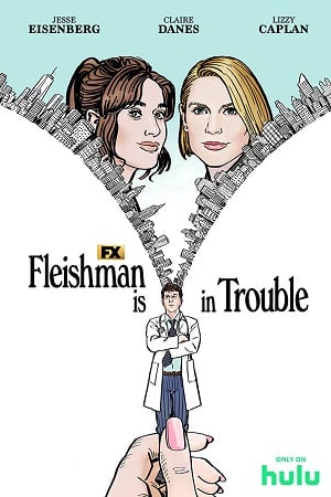 Download Fleishman Is in Trouble (Season 1) {English With Subtitles} 720p [300MB]  WEB-DL