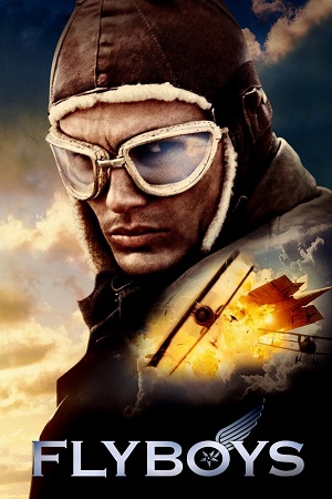 Download Flyboys (2006) {English with Subtitles} Full Movie WEB-DL 480p [450MB] | 720p [1GB] | 1080p [2GB]