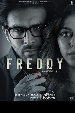 Download Freddy (2022) Hindi Full Movie WEB-DL 480p [400MB] | 720p [1.3GB] | 1080p [3.5GB] | 2160p 4K [18.5GB]