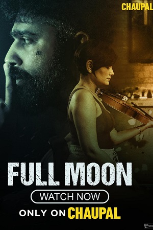 Download Full Moon (2023) Panjabi Full Movie CHTV WEB-DL 480p [350MB] | 720p [880MB] | 1080p [2GB] | 2160p 4K [8GB]