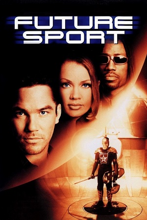 Download Futuresport (1998) WEB-DL Dual Audio {Hindi-English} 480p [310MB] | 720p [1.2GB]