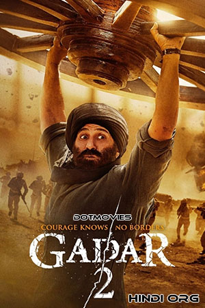 Download Gadar 2: The Katha Continues (2023) Hindi Full Movie WEB-DL 480p [410MB] | 720p [1.6GB] | 1080p [3.2GB] | 2160p 4K [7.5GB]