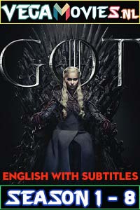 Download Game Of Thrones (Season 1 – 8) {English With Subtitles} Complete Series 480p | 720p | 1080p | 2160p 4K BluRay