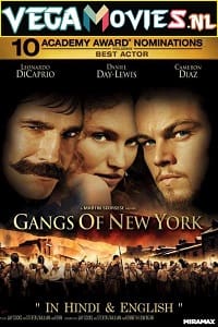 Download Gangs of New York (2002) Dual Audio {Hindi-English} 480p [550MB] | 720p [1.2GB] | 1080p [2.4GB]