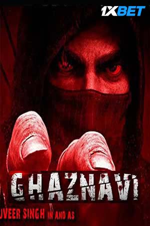 Download Ghaznavi (2023) Hindi Full Movie CAMRip 480p [250MB] | 720p [800MB] | 1080p [1.4GB]