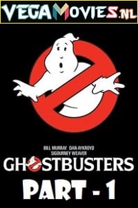 Download Ghostbusters (1984) Dual Audio {Hindi-English} 480p [300MB] | 720p [1GB] | 1080p [2.5GB] | 2160p [25GB]