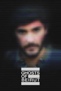 Download Ghosts Of Beirut (2023) Season 1 [S01E04 Added] English WEB Series 720p [300MB] HEVC WEB-DL