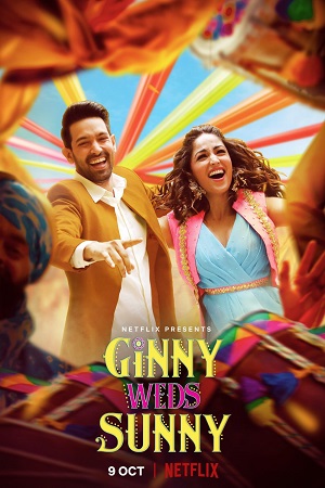 Download Netflix Ginny Weds Sunny (2020) Hindi Full Movie 480p [400MB] | 720p [1GB] | 1080p [2GB]