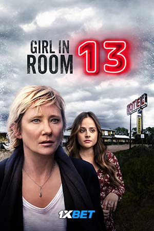 Download Girl in Room 13 (2022) Hindi [Voice Over] Full Movie WEB-DL 720p [1GB]