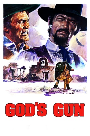 Download Gods Gun (1976) Dual Audio {Hindi-English} BluRay 480p [350MB] | 720p [950MB] | 1080p [2GB]