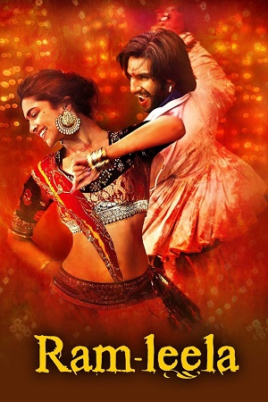 Download Goliyon Ki Raasleela Ram-Leela (2013) Hindi Full Movie WEB-DL 480p [430MB] | 720p [1.4GB] | 1080p [4.6GB]