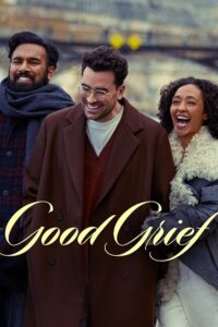 Download Good Grief (2024) NF WEB-DL Dual Audio {Hindi-English} 480p [350MB] | 720p [920MB] | 1080p [2.2GB]