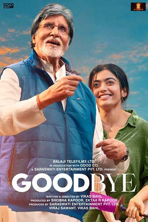 Download Goodbye (2022) WEB-DL Hindi Full Movie 480p [300MB] | 720p [1.4GB] | 1080p [2.6GB]