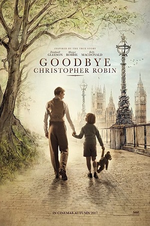 Download Goodbye Christopher Robin (2017) Dual Audio {Hindi-English} 480p [350MB] | 720p [1.3GB] | 1080p [2.3GB]