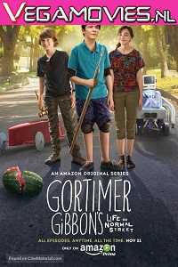 Download Gortimer Gibbons Life on Normal Street (Season 1 – 2) Dual Audio [Hindi-English] Complete Series 720p [250MB]