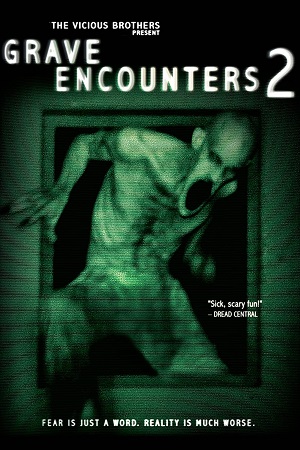 Download Grave Encounters 2 (2012) {English with Subtitles} Full Movie WEB-DL 480p [450MB] | 720p [800MB]